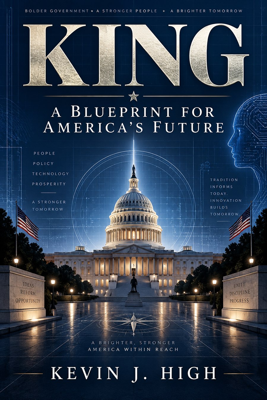 KING: A Blueprint for America's Future — book cover, by Kevin J. High